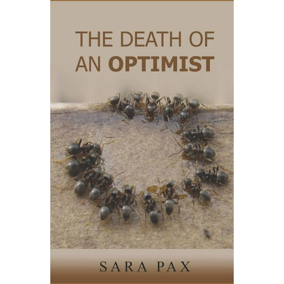 The Death of an Optimist (Paperback)