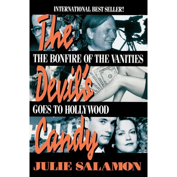 Pre-Owned The Devil's Candy: The Bonfire of the Vanities Goes to Hollywood (Paperback) 0385308248 9780385308243