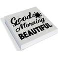 thumbnail image 2 of Zomyto 5"x5" Good Morning Beautiful Wooden Box Sign Wood Block Sign, 2 of 6