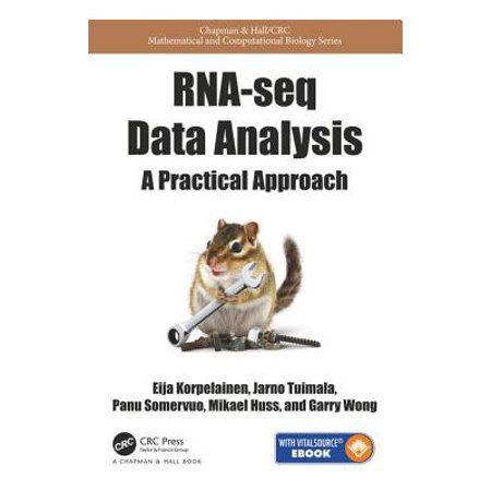 RNA-Seq Data Analysis : A Practical Approach (Best Practices Rna Seq)