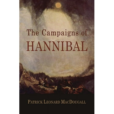 The Campaigns of Hannibal (Paperback)