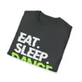 thumbnail image 3 of Dance Through Life: 'Eat. Sleep. Dance. Repeat.' T-Shirt, 3 of 4
