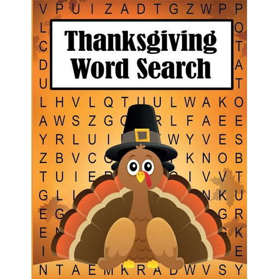 Word Search Puzzles Thanksgiving Word Search, (Paperback)