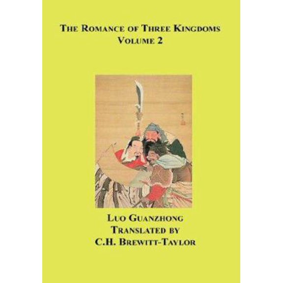 Pre-Owned The Romance of Three Kingdoms, Vol. 2 (Paperback) 1596542772 9781596542778
