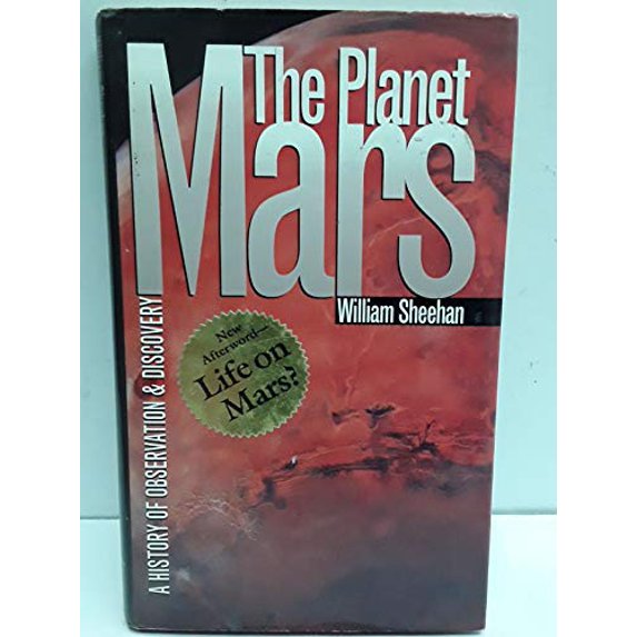 Pre-Owned The Planet Mars: A History of Observation and Discovery (Hardcover) 0816516405 9780816516407
