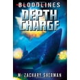 thumbnail image 1 of Depth Charge (Bloodlines), 1 of 3
