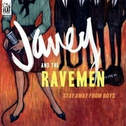 Janey & the Ravemen - Stay Away From Boys - Vinyl