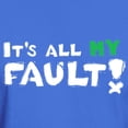 thumbnail image 3 of CafePress - It's All MY Fault! Dark T Shirt - Men's Classic Graphic Cotton T-Shirt, 3 of 4