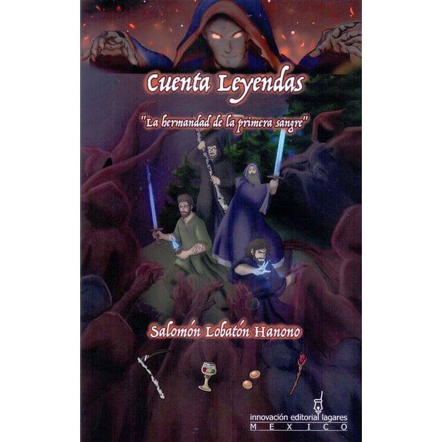 Cuenta leyendas. la hermandad de la primera sangre