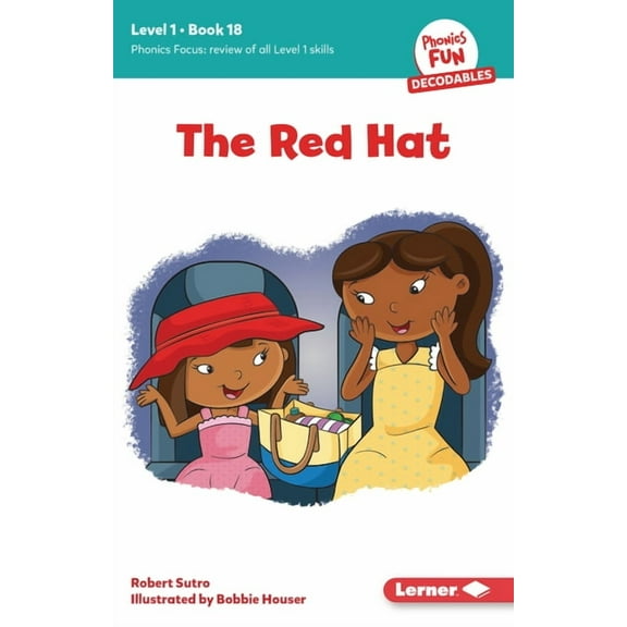 Phonics Fun Decodables -- Level 1 The Red Hat: Book 18, Book 18, (Paperback)