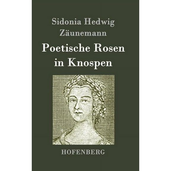 Poetische Rosen in Knospen (Hardcover)