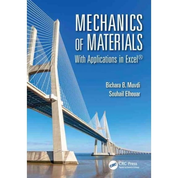 Mechanics of Materials: With Applications in Excel (Hardcover)