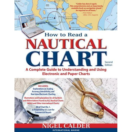 Paper Mache For Outdoor Use How to Read a Nautical Chart, 2nd Edition (Includes All of Chart #1): A Complete Guide to Using and Understanding Electronic and Paper Charts (Paperback) ()