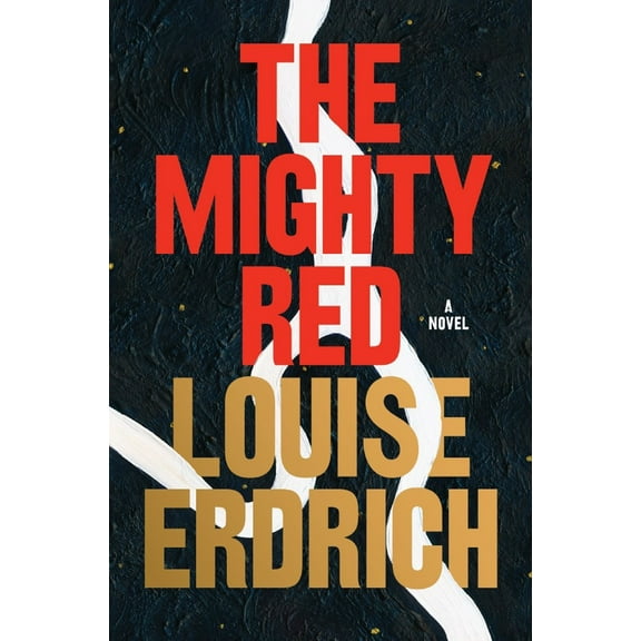Pre-Owned The Mighty Red (Hardcover) 0063277050 9780063277052