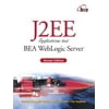 J2ee Applications and Bea Weblogic Server