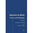 thumbnail image 4 of America at Work: Choices and Challenges, (Paperback), 4 of 4