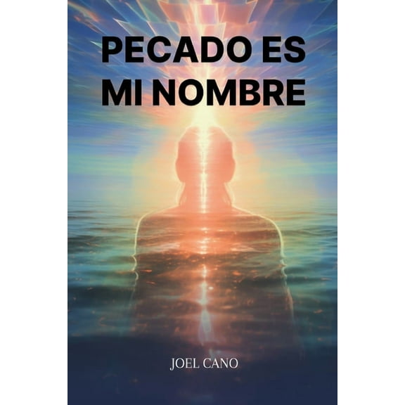 Pecado Es Mi Nombre, (Paperback)