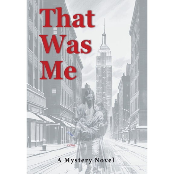 That Was Me, (Hardcover)
