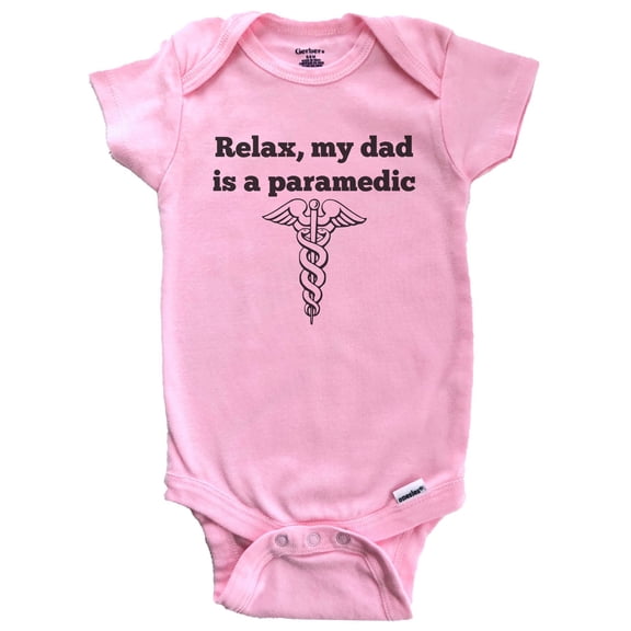 Relax My Dad Is A Paramedic Funny Baby Bodysuit (Pink)