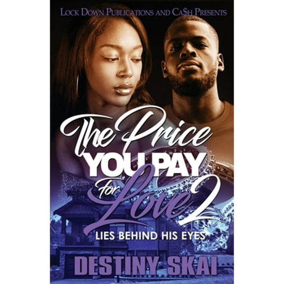 The Price You Pay For Love 2 (Paperback)