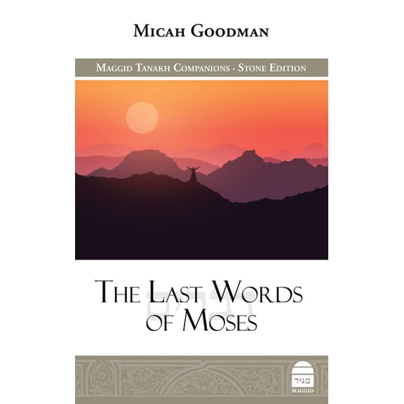 The Last Words of Moses, (Hardcover)