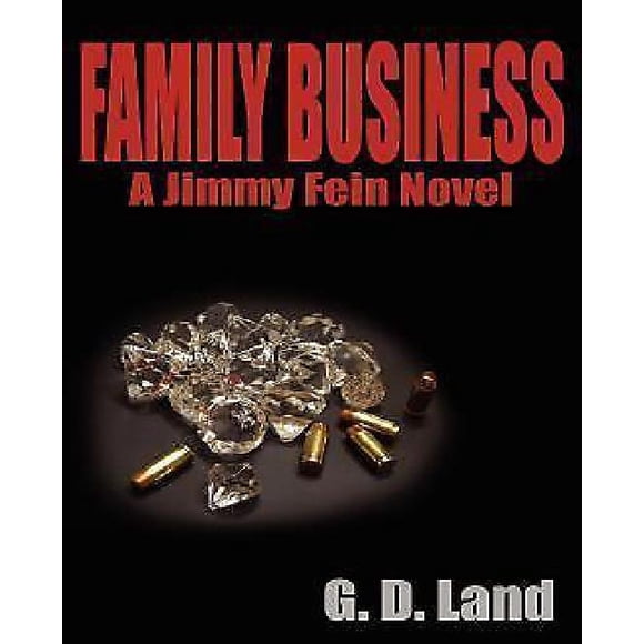 Family Business: A Jimmy Fein Novel