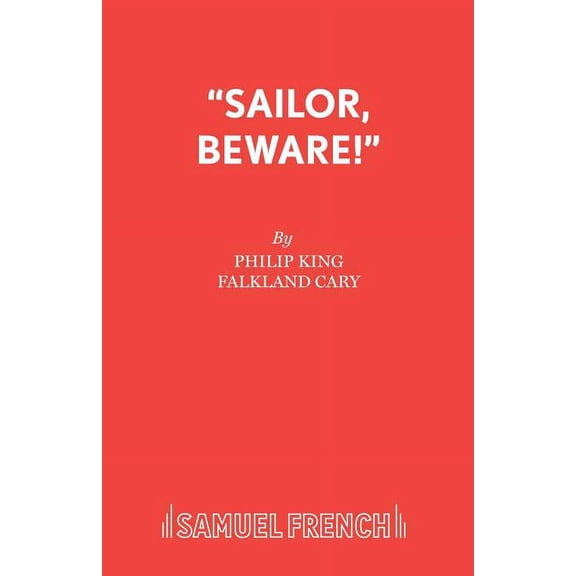 Sailor, Beware!, (Paperback)