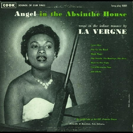 Angel in the Absinthe House: Songs Indoor Manner