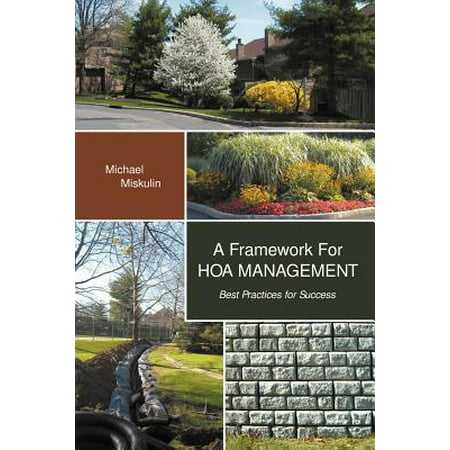 A Framework for Hoa Management : Best Practices for (Purchase Order Management Best Practices)