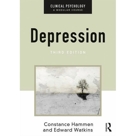 Clinical Psychology: A Modular Course Depression, (Paperback)