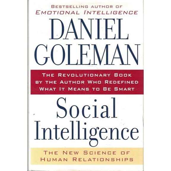 Pre-Owned Social Intelligence: The New Science of Human Relationships (Hardcover) 0553803522 9780553803525