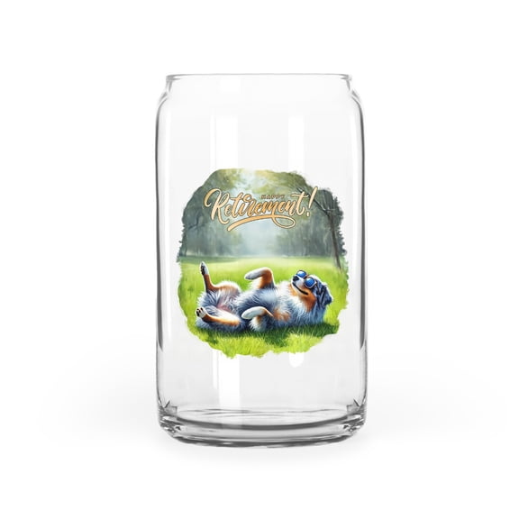 Happy Retirement with Australian Shepherd Enjoy Life Rest Time 16oz Glass Cup Mug Aussie Dog Lover Gifts Glass Can - 02027