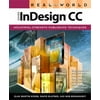 Real World Adobe Indesign CC, Used [Paperback]