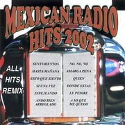 Mexican Radio Hits 2002