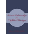 thumbnail image 2 of Honest Relationships: More Fulfilled Marriages (Paperback), 2 of 2