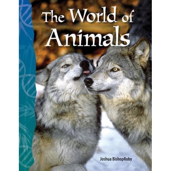 The World of Animals (Science Readers: Life Science)