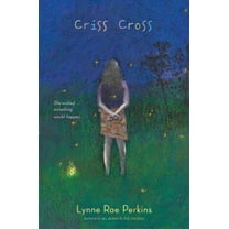 Pre-Owned Criss Cross: A Newbery Award Winner (Hardcover) 0060092726 9780060092726