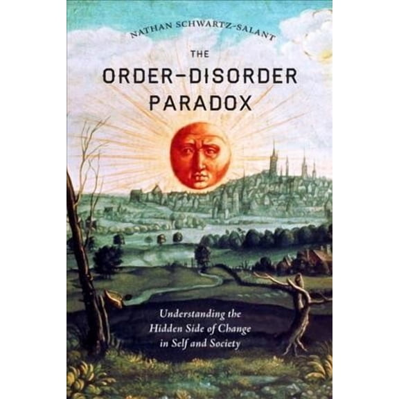The Order-Disorder Paradox (Paperback)