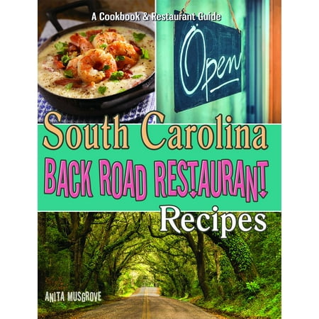South Carolina Back Road Restaurant (Paperback)