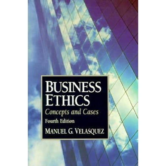 Pre-Owned Business Ethics: Concepts and Cases (Paperback) 013350851X 9780133508512