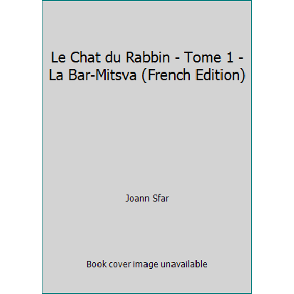Pre-Owned Le Chat du Rabbin - Tome 1 - La Bar-Mitsva (French Edition) (Hardcover) 2205052071 9782205052077