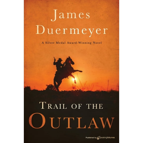 Trail of the Outlaw (Paperback)