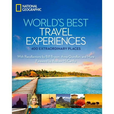 World's Best Travel Experiences : 400 Extraordinary (National Geographic Best Climate In The World)