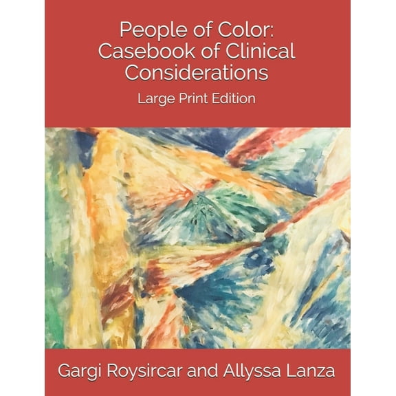 People of Color : Casebook of Clinical Considerations (Paperback)