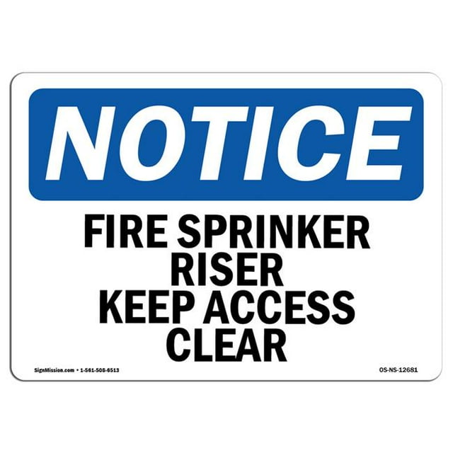 SignMission OS-NS-D-35-L-12681-10PK OSHA Notice Sign - Fire Sprinkler Riser Keep Access Clear