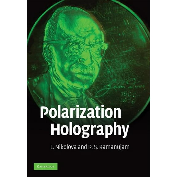 Polarization Holography, (Hardcover)
