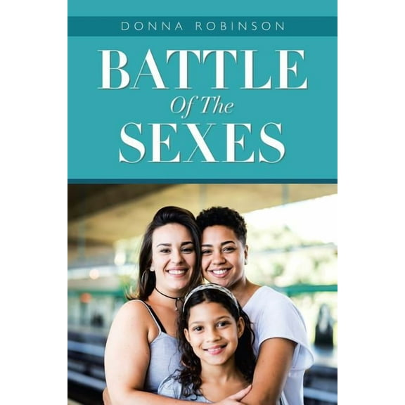 Battle of the Sexes (Paperback)