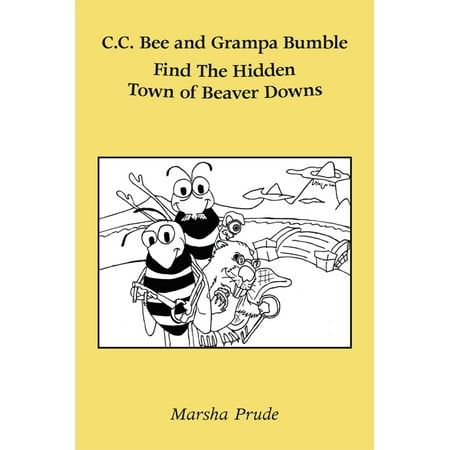 C.C. Bee and Grampa Bumble Find the Hidden Town of Beaver Downs - (Best Place To Find Beavers In Red Dead Redemption)
