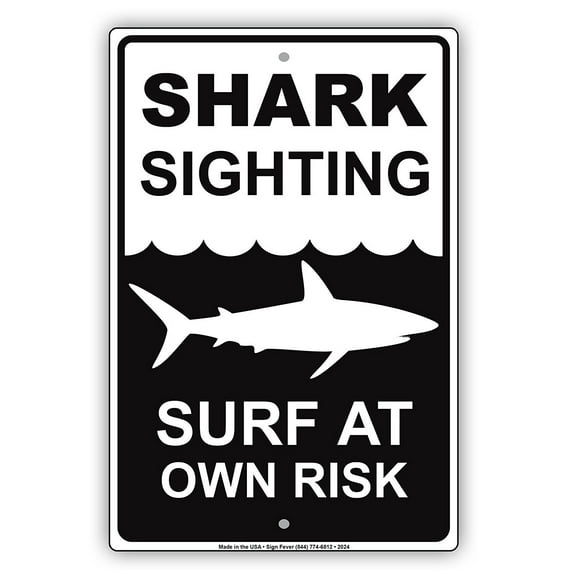 Shark Sighting Surf At Your Own Risk With Graphic Dangerous Beach Marine Life Warning Alert Notice Aluminum Metal Sign 8"x12" Plate