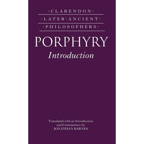 Clarendon Later Ancient Philosophers Porphyry Introduction, (Hardcover)